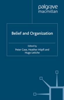 Belief and Organization