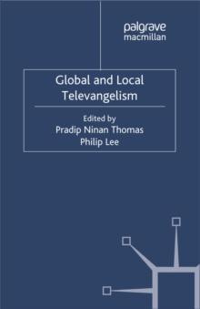 Global and Local Televangelism