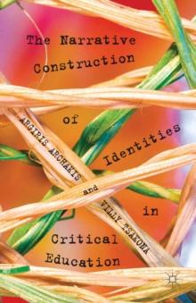 The Narrative Construction of Identities in Critical Education