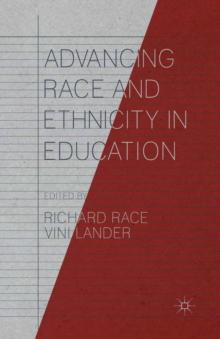 Advancing Race and Ethnicity in Education