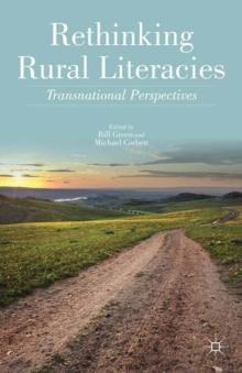 Rethinking Rural Literacies : Transnational Perspectives