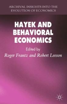 Hayek and Behavioral Economics