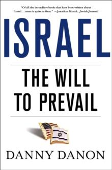 Israel : The Will to Prevail