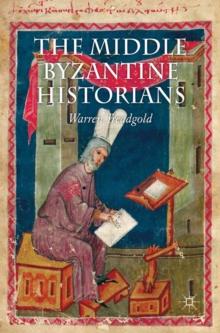 The Middle Byzantine Historians