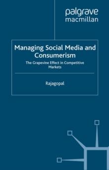 Managing Social Media and Consumerism : The Grapevine Effect in Competitive Markets