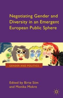 Negotiating Gender and Diversity in an Emergent European Public Sphere