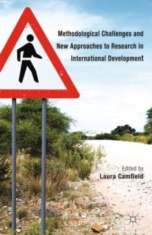 Methodological Challenges and New Approaches to Research in International Development