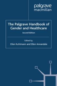 The Palgrave Handbook of Gender and Healthcare