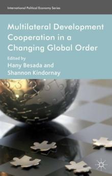 Multilateral Development Cooperation in a Changing Global Order