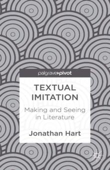 Textual Imitation : Making and Seeing in Literature