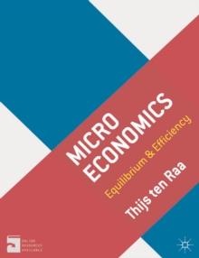 Microeconomics : Equilibrium and Efficiency