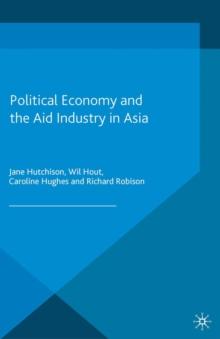 Political Economy and the Aid Industry in Asia