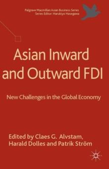 Asian Inward and Outward FDI : New Challenges in the Global Economy