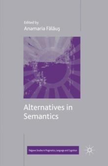 Alternatives in Semantics