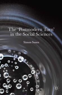 The 'Postmodern Turn' in the Social Sciences