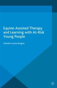 Equine-Assisted Therapy and Learning with At-Risk Young People