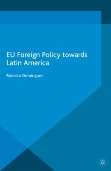 EU Foreign Policy Towards Latin America