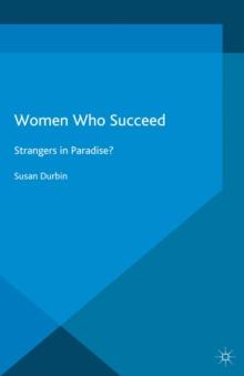 Women Who Succeed : Strangers in Paradise