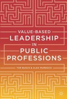 Value-based Leadership in Public Professions