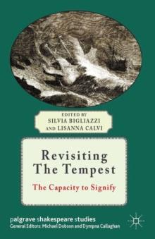 Revisiting The Tempest : The Capacity to Signify