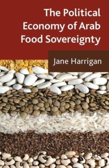 The Political Economy of Arab Food Sovereignty