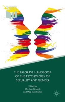 The Palgrave Handbook of the Psychology of Sexuality and Gender