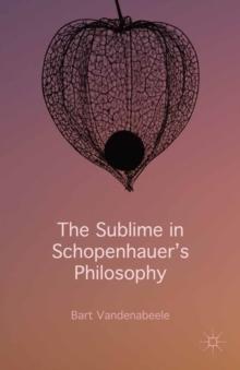 The Sublime in Schopenhauer's Philosophy