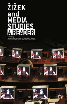 Zizek and Media Studies : A Reader