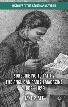 Suscribing to Faith? The Anglican Parish Magazine 1859-1929