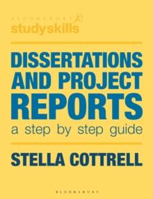 Dissertations and Project Reports : A Step by Step Guide