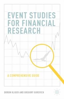 Event Studies for Financial Research : A Comprehensive Guide