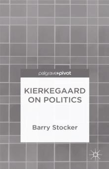 Kierkegaard on Politics