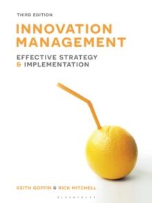 Innovation Management : Effective strategy and implementation