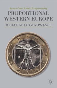 Proportional Western Europe : The Failure of Governance