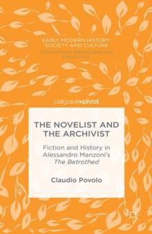 The Novelist and the Archivist