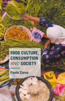 Food Culture, Consumption and Society