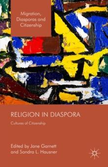 Religion in Diaspora : Cultures of Citizenship