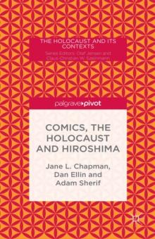 Comics, the Holocaust and Hiroshima