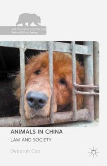 Animals in China : Law and Society