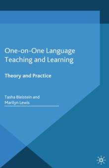 One-On-One Language Teaching and Learning : Theory and Practice