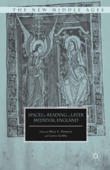 Spaces for Reading in Later Medieval England