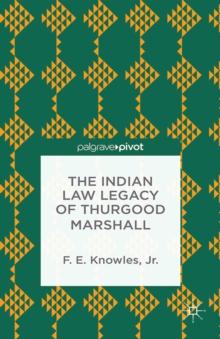 The Indian Law Legacy of Thurgood Marshall