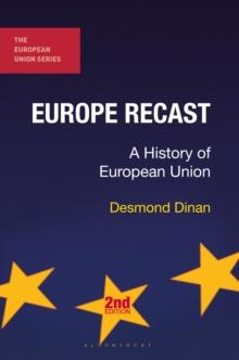 Europe Recast : A History of European Union