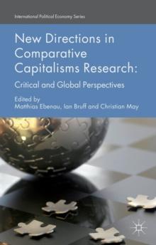 New Directions in Comparative Capitalisms Research : Critical and Global Perspectives