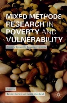 Mixed Methods Research in Poverty and Vulnerability : Sharing Ideas and Learning Lessons