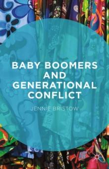 Baby Boomers and Generational Conflict