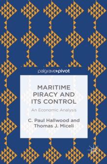 Maritime Piracy and its Control : An Economic Analysis