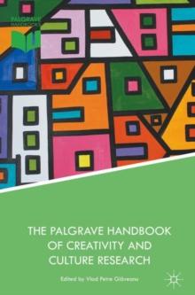 The Palgrave Handbook of Creativity and Culture Research