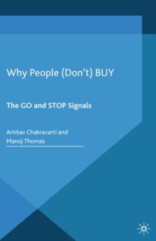 Why People (Don't) Buy : The Go and Stop Signals