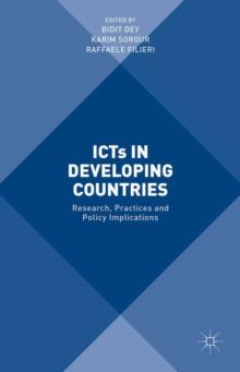 ICTs in Developing Countries : Research, Practices and Policy Implications